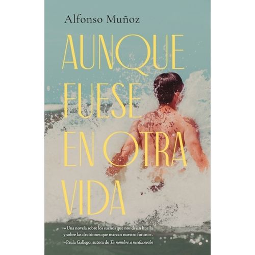 AUNQUE FUESE EN OTRA VIDA