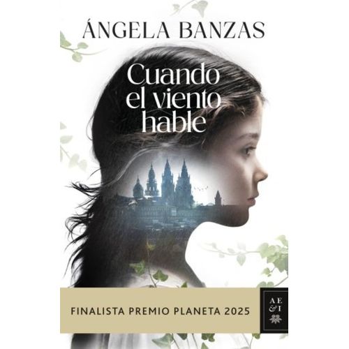 CUANDO EL VIENTO HABLE - ANGELA BANZAS