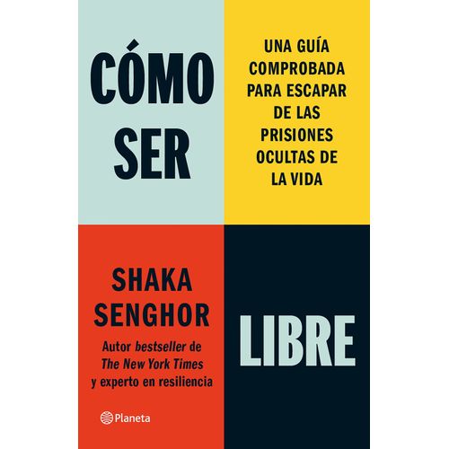 COMO SER LIBRE - SHAKA SENGHOR