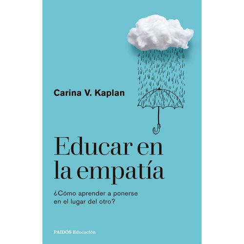 EDUCAR EN LA EMPATIA - CARINA V. KAPLAN