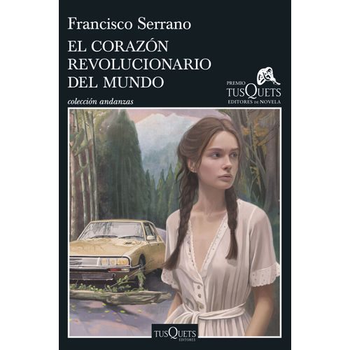 EL CORAZON REVOLUCIONARIO DEL MUNDO - FRANCISCO SERRANO
