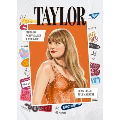 TAYLOR SWIFT - LIBRO DE ACTIVIDADES Y STICKERS TAYLOR SWIFT - LIBRO DE ACTIVIDADES Y STICKERS