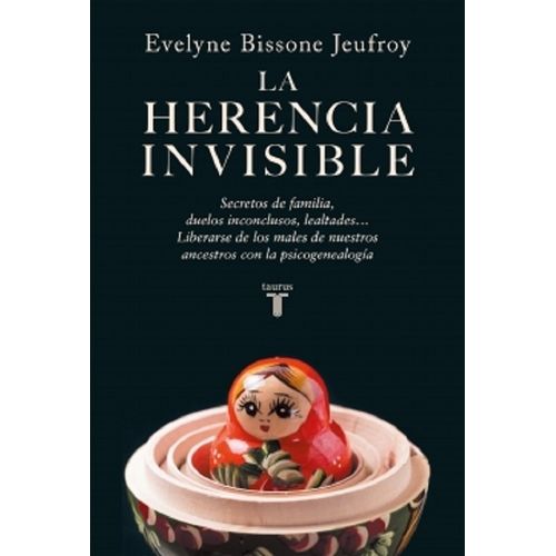LA HERENCIA INVISIBLE - EVELVNE BISSONE JEUFROY