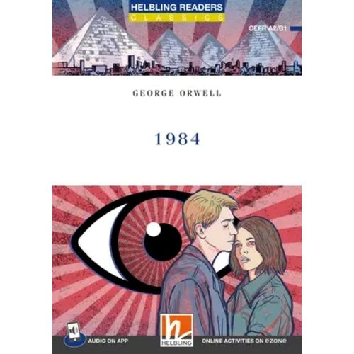 1984 + APP + E-ZONE - HELBLING READERS BLUE CLASSICS 4 - ORW