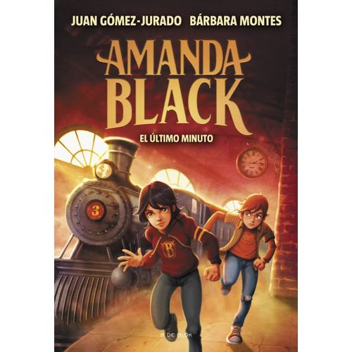 EL ULTIMO MINUTO - AMANDA BLACK 3 - JUAN GOMEZ-JURADO