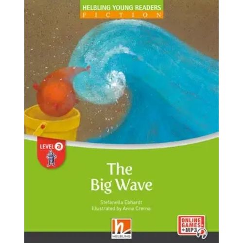 THE BIG WAVE + E-ZONE KIDS - HELBLING YOUNG READERS FICTION