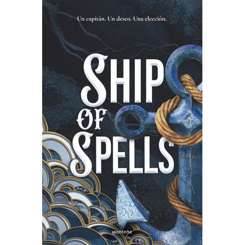 SHIP OF SPELLS - H. LEIGHTON DICKSON