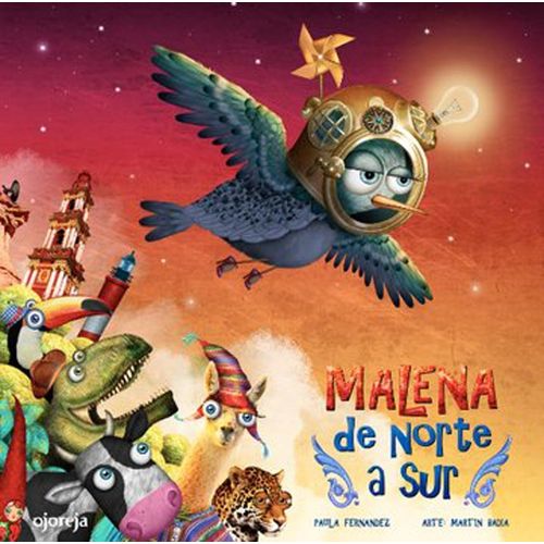 MALENA VUELA DE NORTE A SUR - FERNANDEZ PAULA (TAPA DURA)