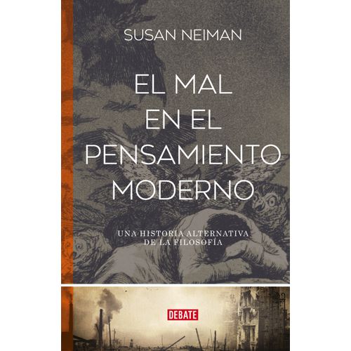 EL MAL EN EL PENSAMIENTO MODERNO - SUSAN NEIMAN