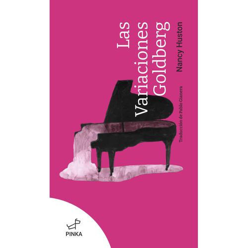 LAS VARIACIONES GOLDBERG - NANCY HUSTON