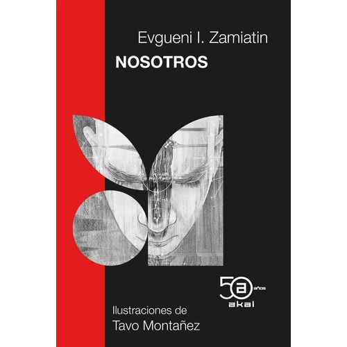 NOSOTROS - 50 ANIVERSARIO - EVGUENI I. ZAMIATIN / MONTAÑEZ