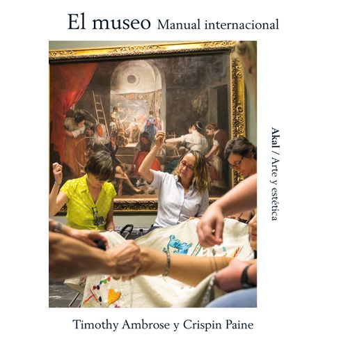 EL MUSEO - MANUAL INTERNACIONAL - TIMOTHY AMBROSE / PAINE