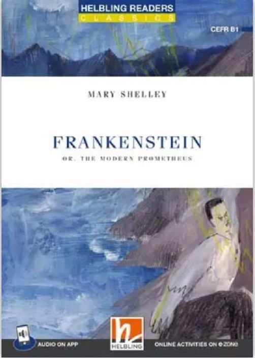 FRANKENSTEIN + APP + E-ZONE - HELBLING READERS BLUE CLASSICS