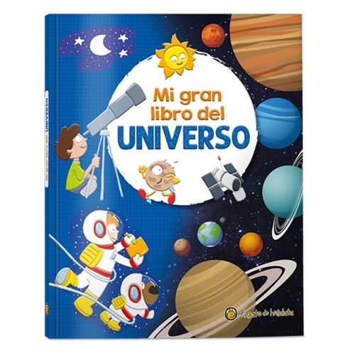 MI GRAN LIBRO DEL UNIVERSO - MI GRAN LIBRO