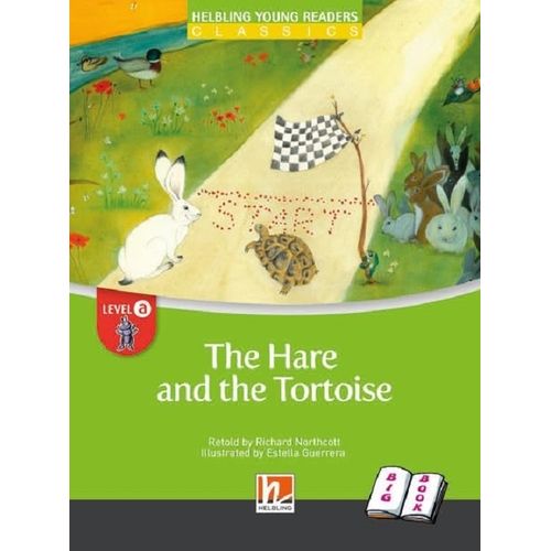 HARE AND THE TORTOISE - HELBLING YOUNG READERS CLASSICS  A -