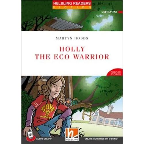 HOLLY THE ECO WARRIOR + APP + E-ZONE - HELBLING READERS RED
