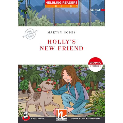HOLLY`S NEW FRIEND + APP + E-ZONE - HELBLING READRES RED FIC