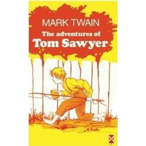 THE ADVENTURES OF TOM SAWYER - MARK TWAIN