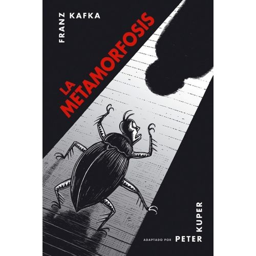 LA METAMORFOSIS - FRANZ KAFKA - PETER KUPER