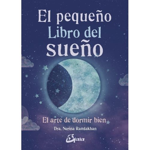 EL PEQUEÑO LIBRO DEL SUEÑO - NERINA RAMLAKHAN