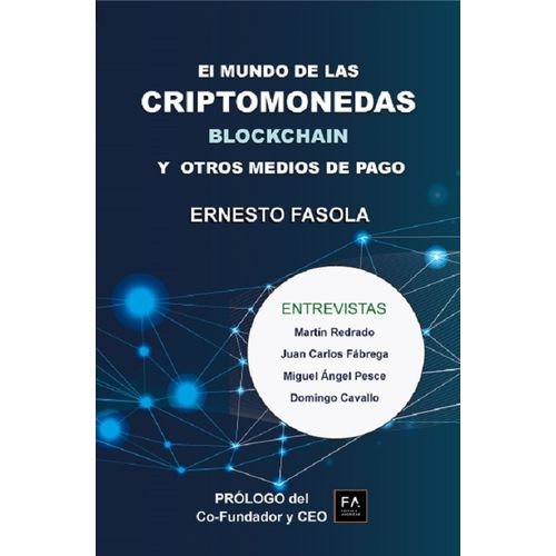 EL MUNDO DE LAS CRIPTOMONEDAS - BLOCKCHAIN Y OTROS MEDIOS DE
