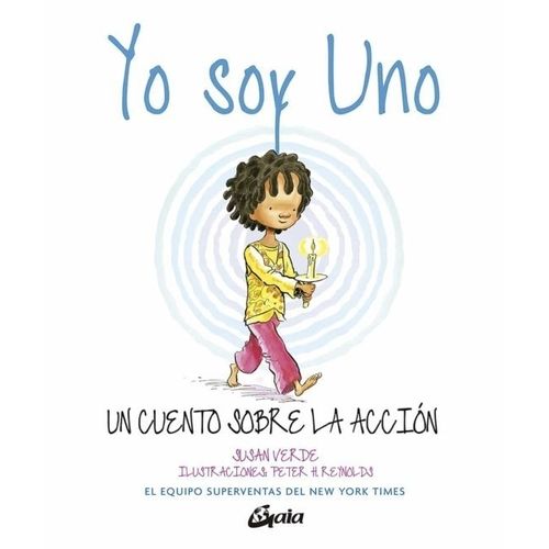 YO SOY UNO - SUSAN VERDE / PETER H. REYNOLDS