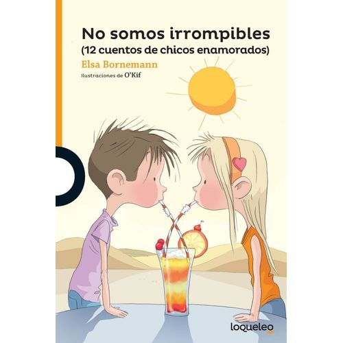 NO SOMOS IRROMPIBLES - LOQUELEO NARANJA