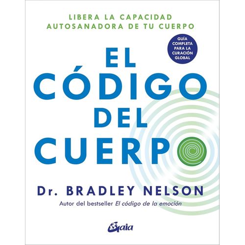EL CODIGO DEL CUERPO - BRADLEY NELSON