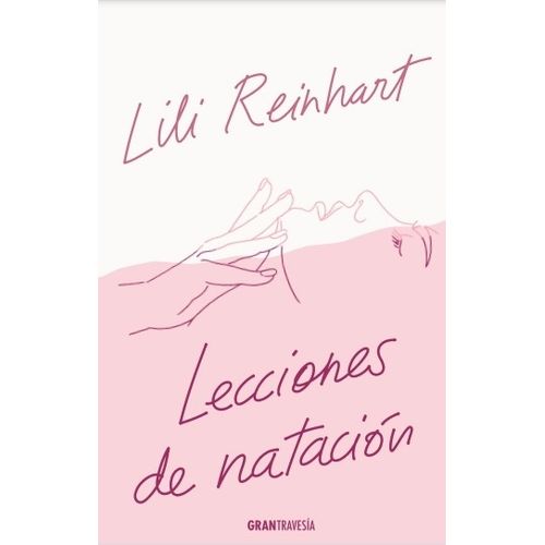 LIBRO LECCIONES DE NATACION - LILI REINHART