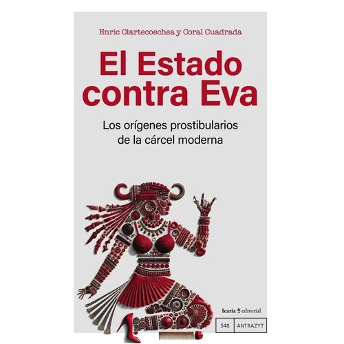 EL ESTADO CONTRA EVA - OLARTICOECHEA / CUADRADA