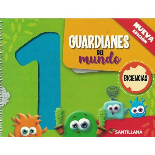 BICIENCIAS 1 - GUARDIANES DEL MUNDO - NUEVA EDICION