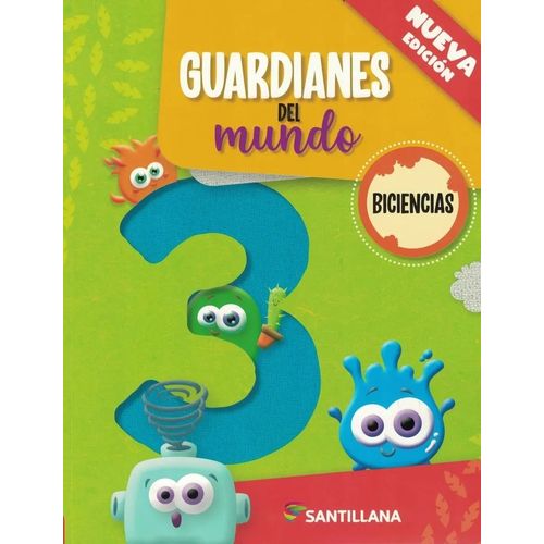 BICIENCIAS 3 - GUARDIANES DEL MUNDO - NUEVA EDICION