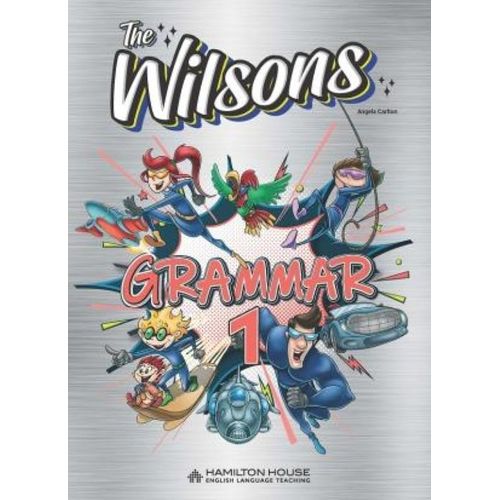 THE WILSONS 1 - GRAMMAR INTERNATIONAL