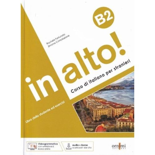 IN ALTO ! B2 + AUDIO ONLINE + VIDEOGRAMMATICA