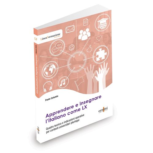 APPRENDERE E INSEGNARE L'ITALIANO COME LX - PAOLA CELENTIN