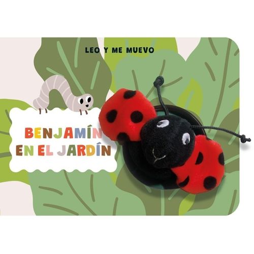 BENJAMIN EN EL JARDIN - LEO Y ME MUEVO BENJAMIN EN EL JARDIN - LEO Y ME MUEVO