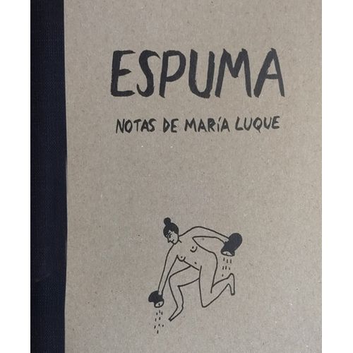 ESPUMA - NOTAS - MARIA LUQUE