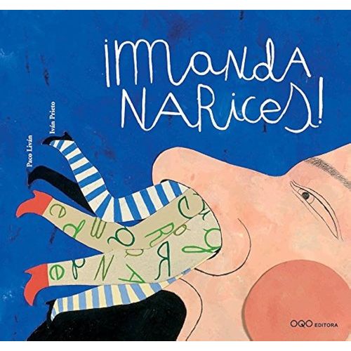 MANDA NARICES! - PACO LIVAN - IVAN PRIETO
