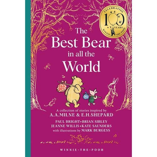THE BEST BEAR IN ALL THE WORLD, THE - WINNIE-THE-POOH - CLAS