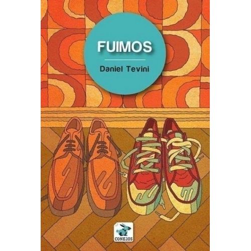 FUIMOS - DANIEL TEVINI