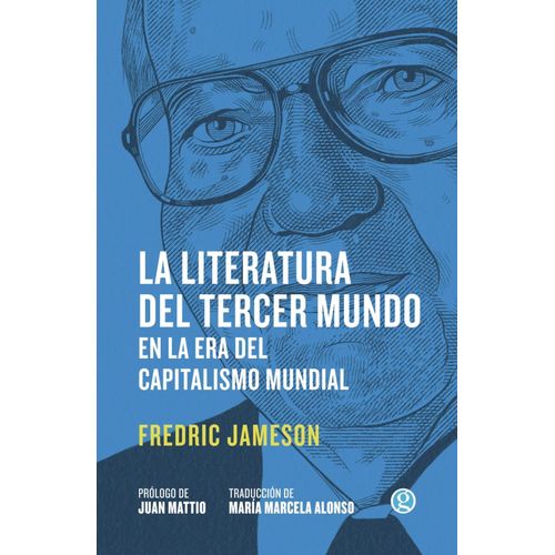 LA LITERATURA DEL TERCER MUNDO EN LA ERA DEL CAPITALISMO