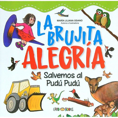 SALVEMOS AL PUDU PUDU - LA BRUJITA ALEGRIA