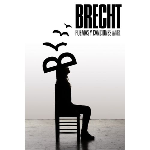 POEMAS Y CANCIONES - BERTOLT BRECHT