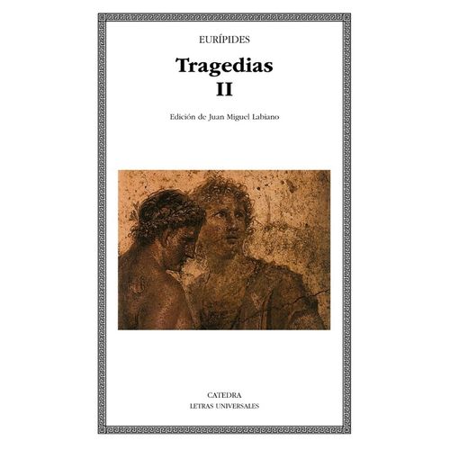 TRAGEDIAS II - EURIPEDES