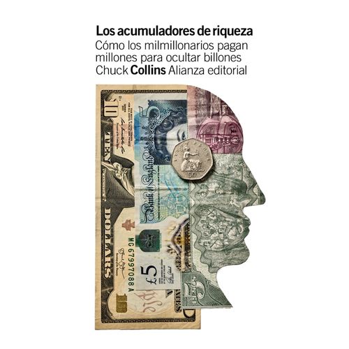LOS ACUMULADORES DE RIQUEZA - CHUCK COLLINS