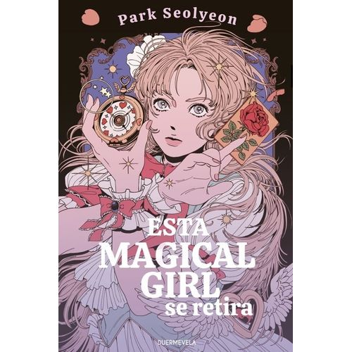 ESTA MAGICAL GIRL SE RETIRA - PARK SEOLYEON