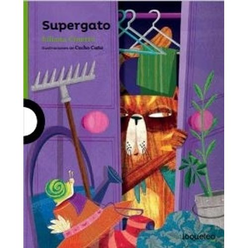 SUPERGATO - LOQUELEO VERDE - LILIANA CINETTO