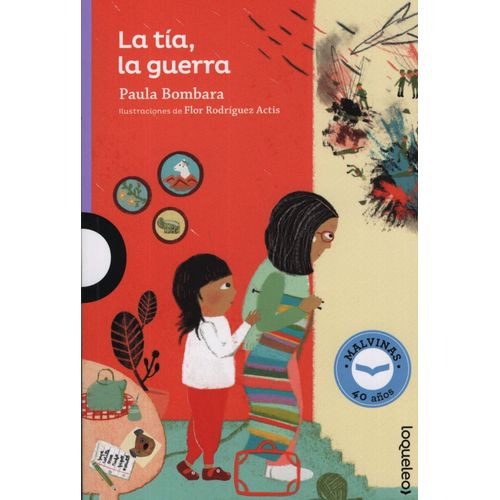 LA TIA, LA GUERRA- LOQUELEO MORADA 8+ - BOMBARA