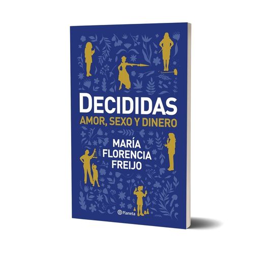 LIBRO DECIDIDAS - MARIA FLORENCIA FREIJO