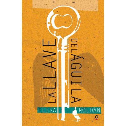 LA LLAVE DEL AGUILA - LOQUELEO ROJA